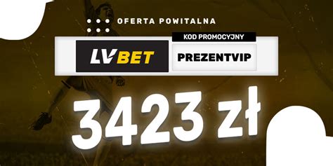 lv bet kody promocyjne|Kod promocyjny LV BET .